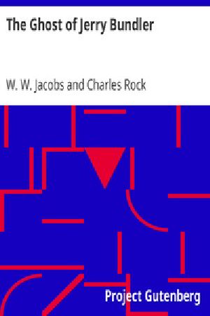 [Gutenberg 18677] • The Ghost of Jerry Bundler